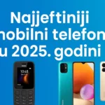 Najjeftiniji mobilni telefoni